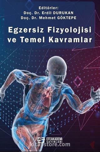 Egzersiz Fizyolojisi ve Temel Kavramlar