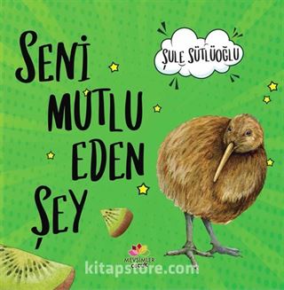 Seni Mutlu Eden Şey