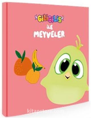 Giligilis ile Meyveler / Eğitici Mini Karton Kitap Serisi