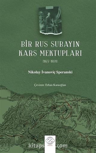 Bir Rus Subayın Kars Mektupları (1877-1878)