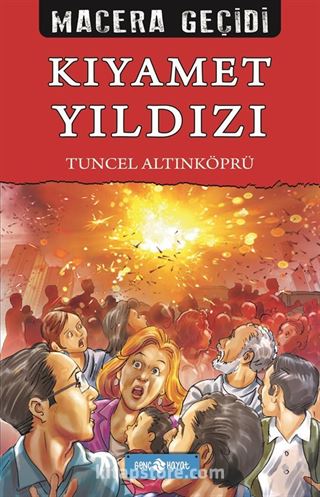 Kıyamet Yıldızı / Macera Geçidi 22