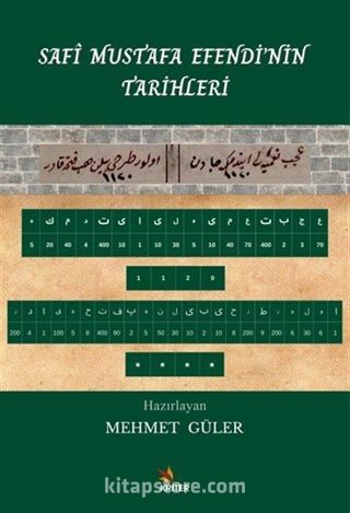 Safî Mustafa Efendi'nin Tarihleri