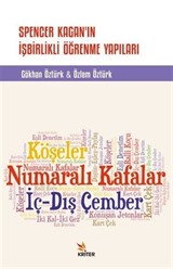 Spencer Kagan'ın İşbirlikli Öğrenme Yapıları