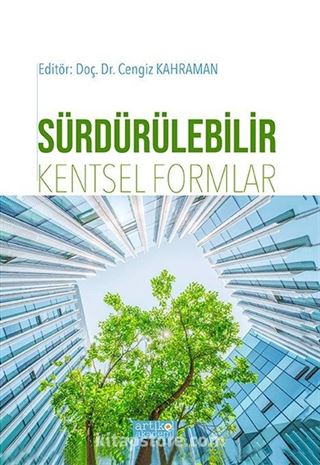 Sürdürülebilir Kentsel Formlar