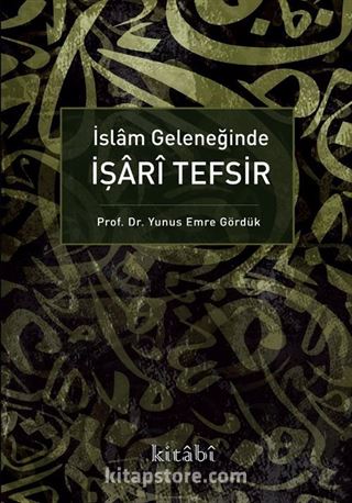 İslam Geleneğinde İşarî Tefsir