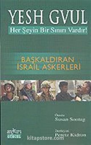 Yesh Gvul: Başkaldıran İsrail Askerleri