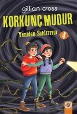 Korkunç Müdür 4 / Yeniden Saldırıyor