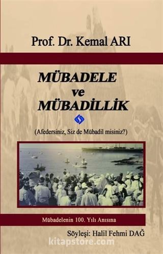 Mübadele ve Mübadillik (Afedersiniz, Siz de Mübadil misiniz?)