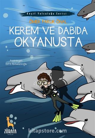 Kerem ve Dabıda Okyanusta