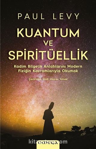 Kuantum ve Spiritüellik