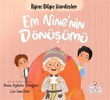 Em Nine'nin Dönüşümü / İlginç Bilgiç Kardeşler