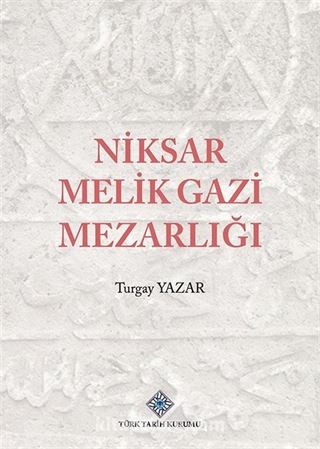 Niksar Melik Gazi Mezarlığı