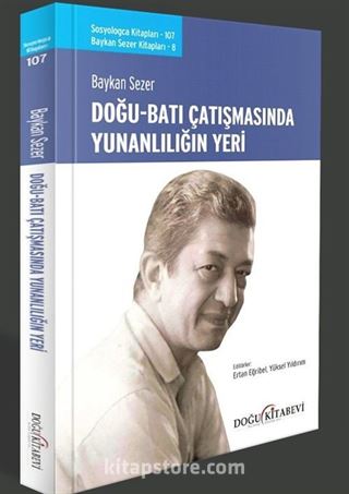 Doğu Batı Çatışmasında Yunanlılığın Yeri