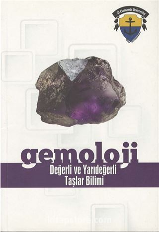 Gemoloji Değerli ve Yarıdeğerli Taşlar Bilimi