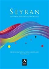 Seyran (Kenan Rifai Divanı'ndan Seçmelerle Baş Başa)