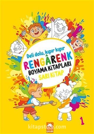 Rengarenk Boyama Kitabı Serisi / Rengarenk Boyama Kitabı 1 (Sarı Kitap)