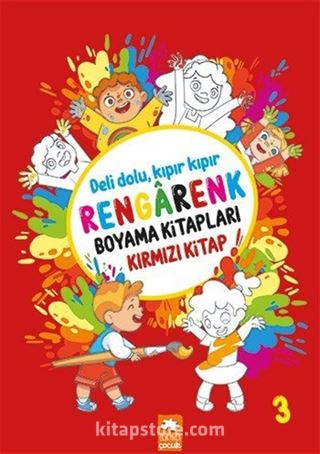 Rengarenk Boyama Kitabı Serisi / Rengarenk Boyama Kitabı 3 (Kırmızı Kitap)