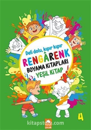 Rengarenk Boyama Kitabı Serisi / Rengarenk Boyama Kitabı 4 (Yeşil Kitap)