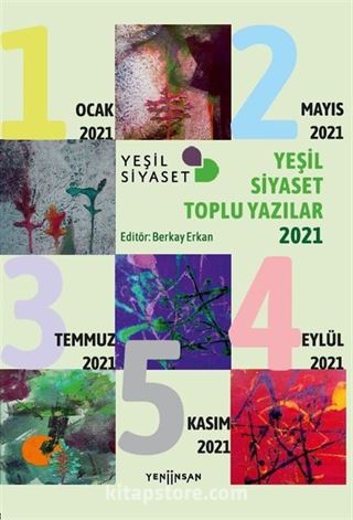 Yeşil Siyaset Toplu Yazılar 2021