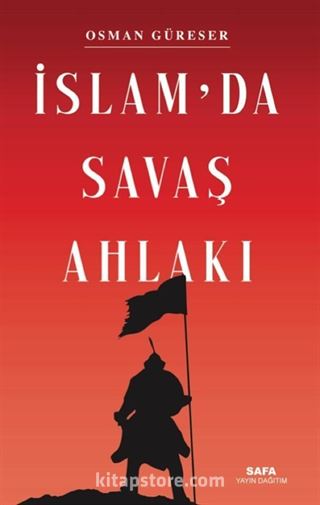 İslam'da Savaş Ahlakı