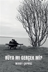 Rüya Mı Gerçek Mi?