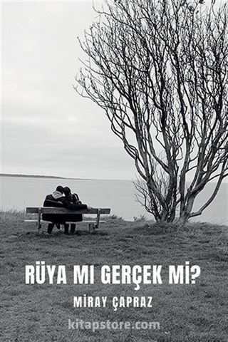 Rüya Mı Gerçek Mi?