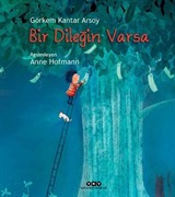 Bir Dileğin Varsa (Karton Kapak)