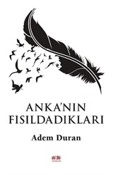 Anka'nın Fısıldadıkları