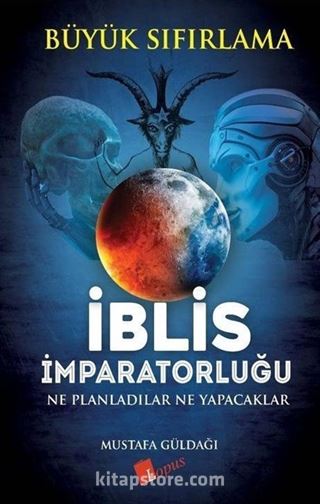 İblis İmparatorluğu / Büyük Sıfırlama