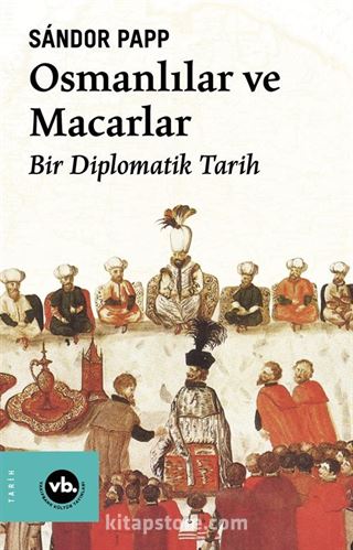 Osmanlılar ve Macarlar