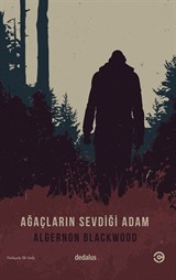 Ağaçların Sevdiği Adam