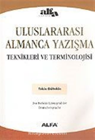 Uluslararası Almanca Yazışma Teknikleri ve Terminolojisi