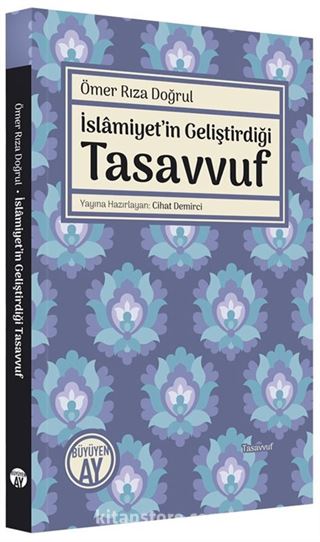 İslamiyet'in Geliştirdiği Tasavvuf