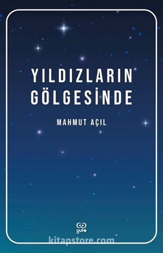 Yıldızların Gölgesinde