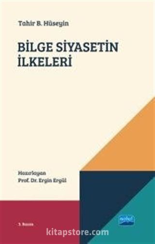 Bilge Siyasetin İlkeleri