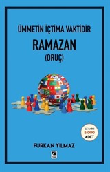 Ümmetin İçtima Vaktidir Ramazan (Oruç)