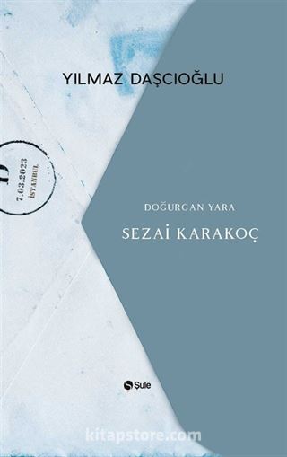 Doğurgan Yara - Sezai Karakoç