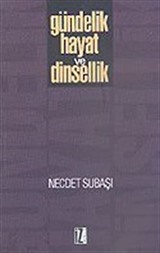 Gündelik Hayat ve Dinsellik