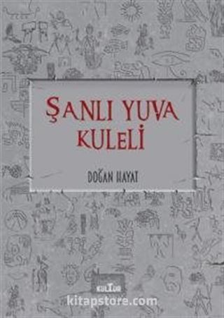 Şanlı Yuva Kuleli