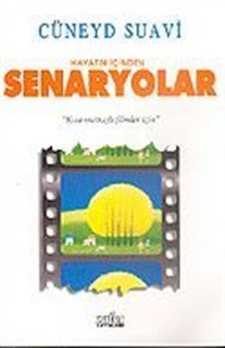 Hayatın İçinden Senaryolar 'Kısa metrajlı Filmler İçin'