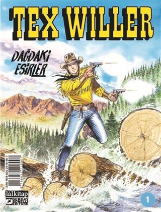 Tex Willer Sayı 1 / Dağdaki Esirler