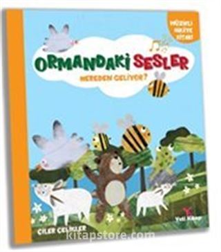 Ormandaki Sesler Nereden Geliyor ?