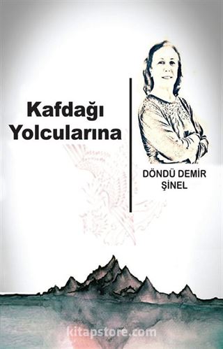 Kafdağı Yolcularına