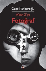 A' dan Z' ye Fotoğraf