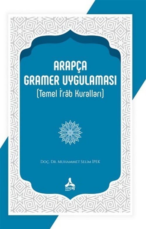 Arapça Gramer Uygulaması (Temel İ'rab Kuralları)