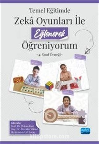 Temel Eğitimde Zeka Oyunları İle Eğlenerek Öğreniyorum 4. Sınıf Örneği