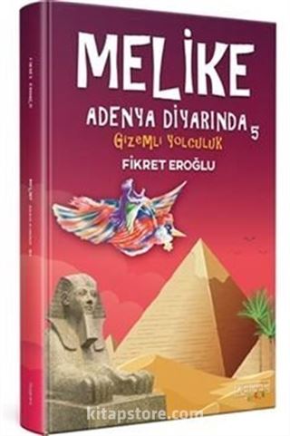 Melike Adenya Diyarında 5 / Gizemli Yolculuk