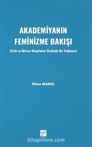 Akademiyanın Feminizme Bakışı