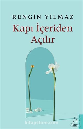 Kapı İçeriden Açılır