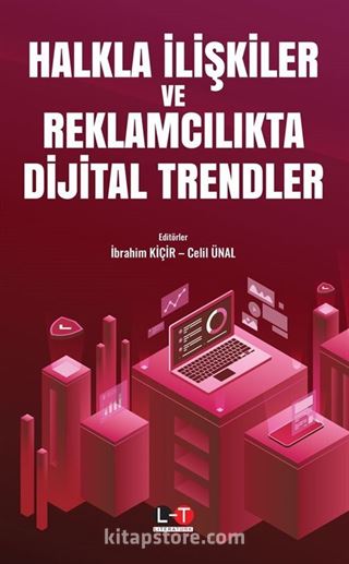 Halkla İlişkiler ve Reklamcılıkta Dijital Trendler